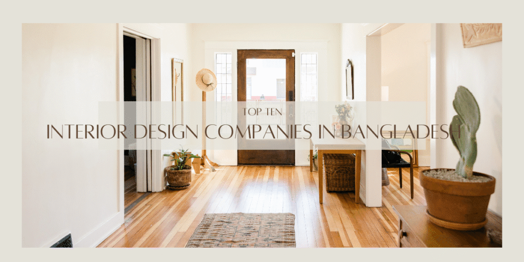 Top 10 Interior design companies
